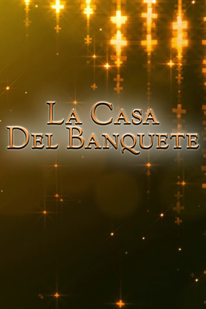 La Casa del Banquete