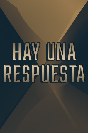 Hay Una Respuesta
