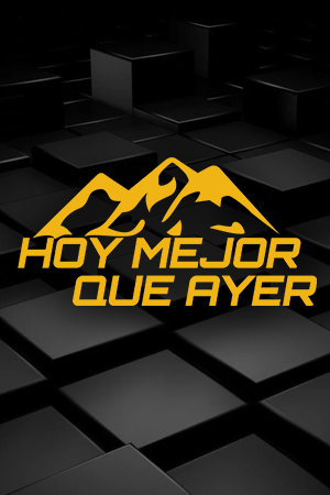 Hoy Mejor Que Ayer